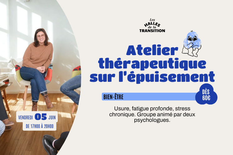 Atelier thérapeutique sur l’épuisement 💤