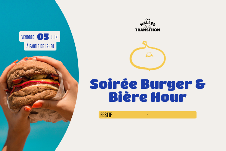 🍔 Soirée burger et bière hour