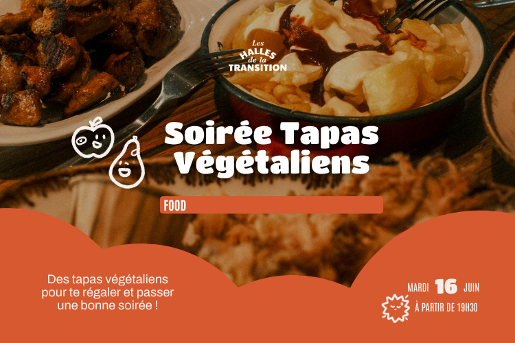 Soirée Tapas végétaliennes
