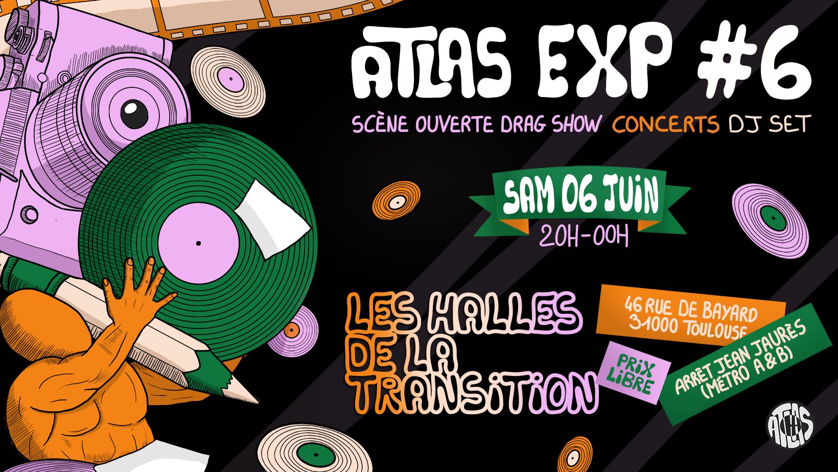 ✨ ATLAS EXP #6 aux Halles de la Transition ! ✨