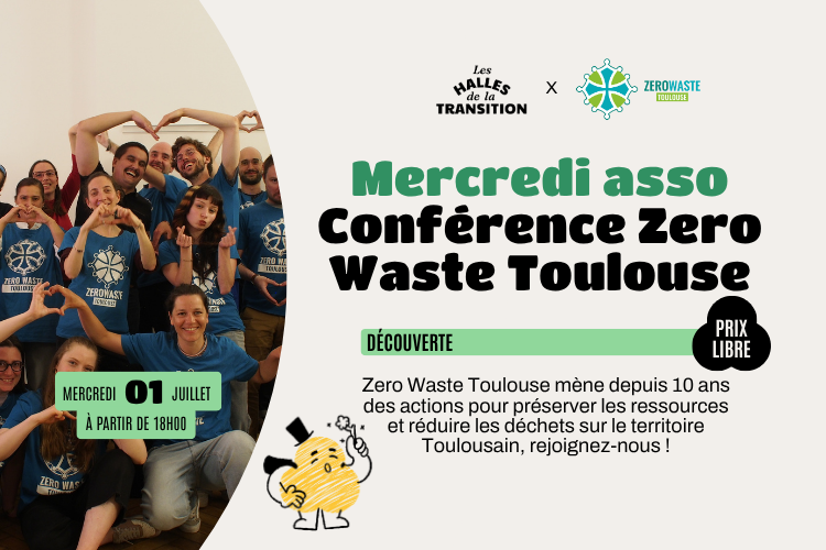 🌿 Mercredi Asso — Rencontre avec Zero Waste Toulouse