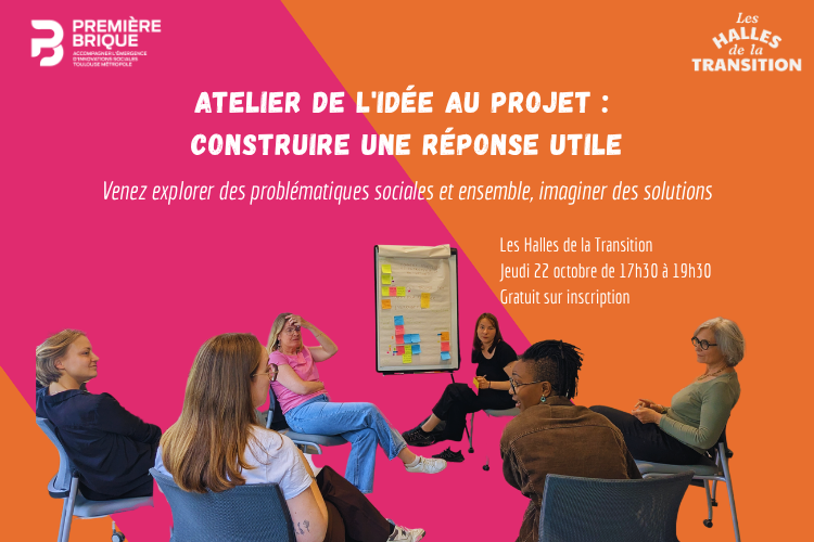 💡 De l’idée au projet : construire une réponse utile
