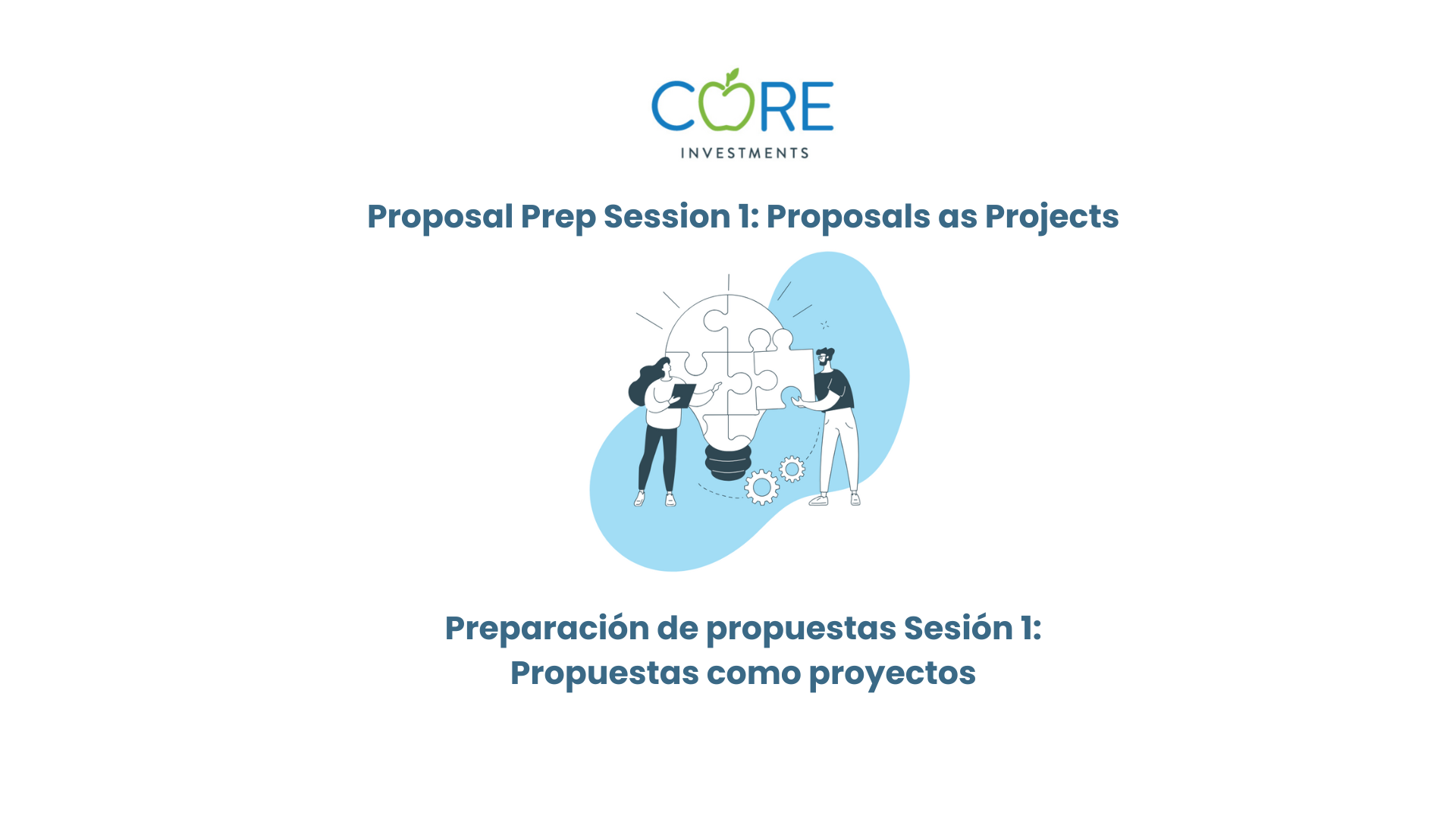 Sesión de preparación de propuestas 1: Las propuestas como proyectos