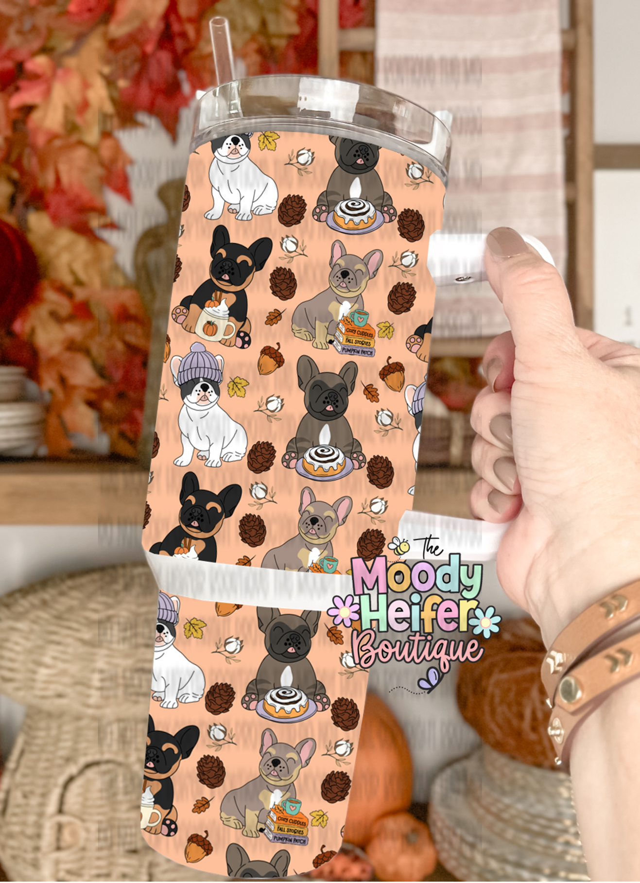 It's a Cinnamon Fall Frenchie Tumbler