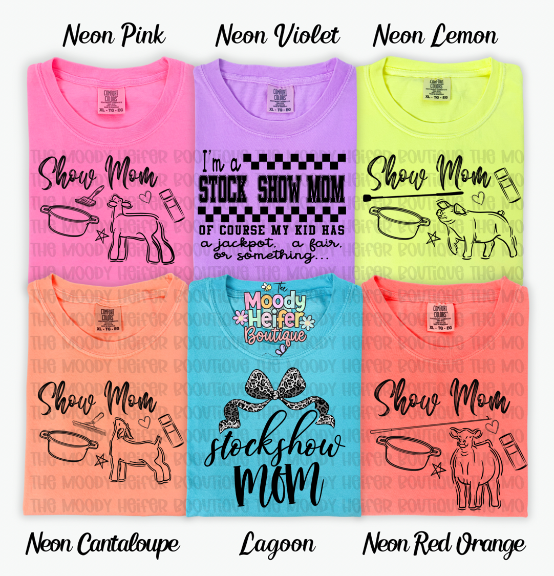 neon show mom shirts.png