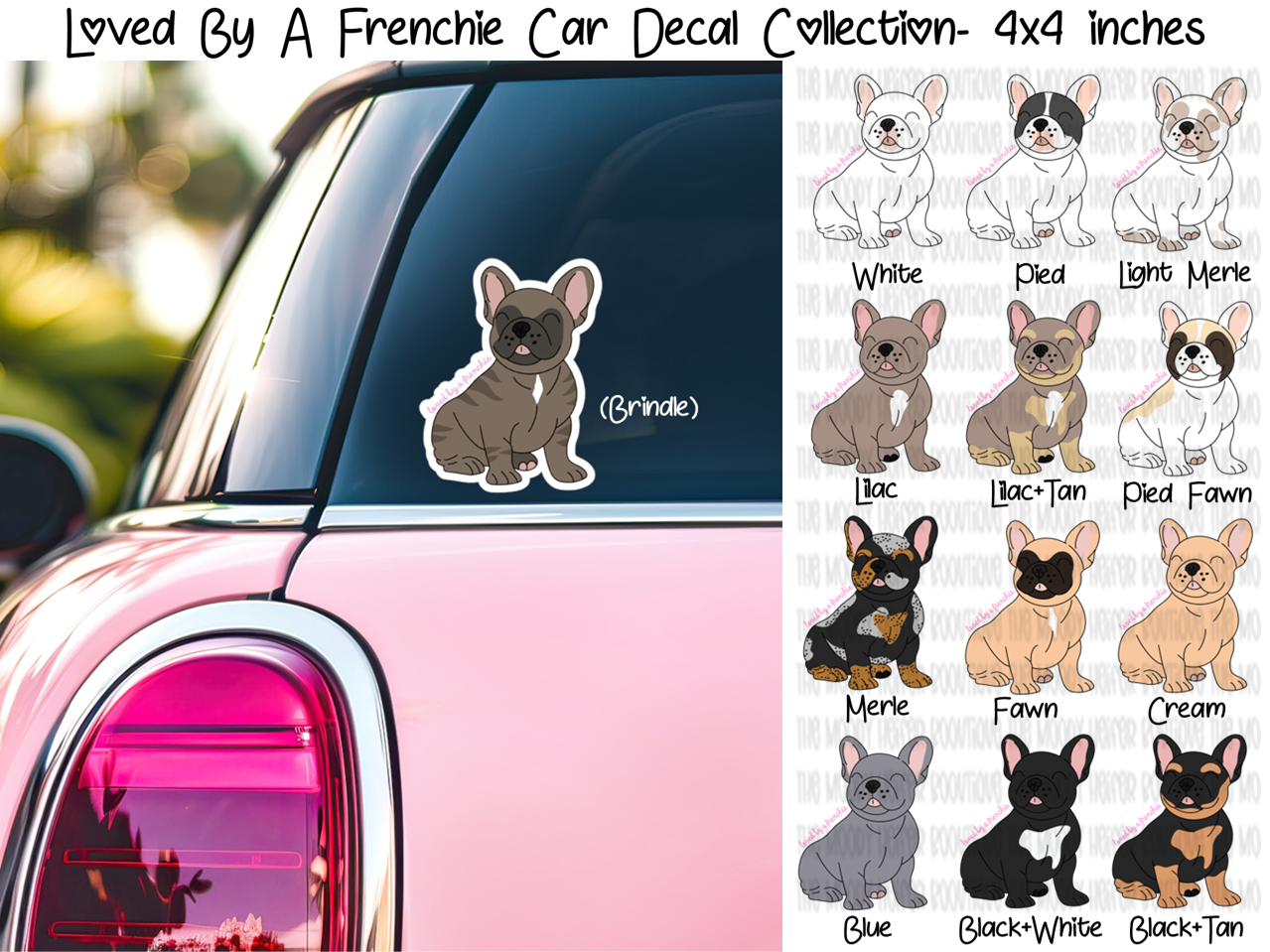 Loved by a Frenchie Car Decal