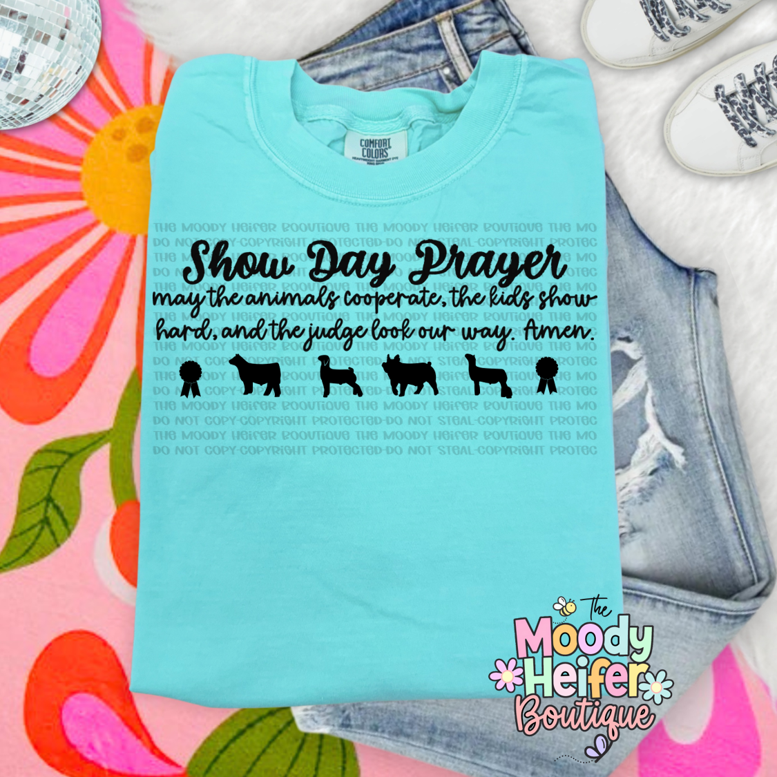 Show Day Prayer Comfort Colors Shirt