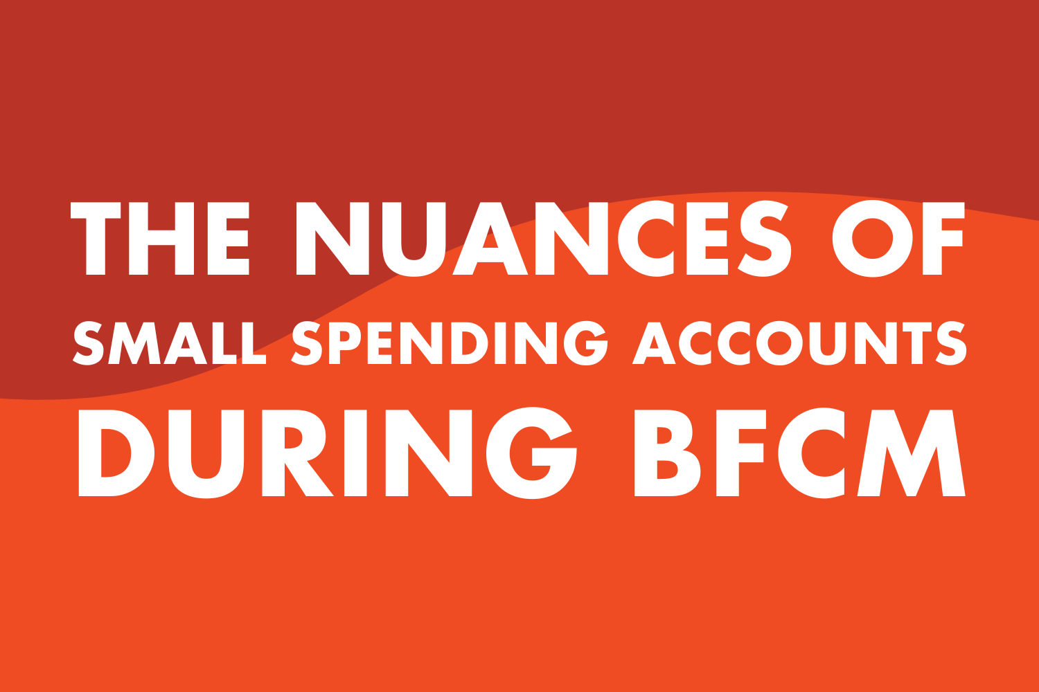 The Nuances of Small Spending Meta Ad Accounts during Black Friday/Cyber Monday