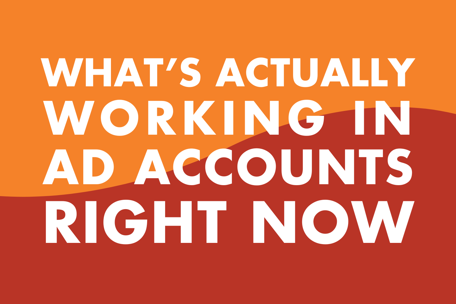 The Kohler Bonus: What’s Actually Working in Ad Accounts Right Now