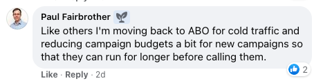 Facebook comment from Paul Fairbrother discussing moving back to ABO for cold traffic and reducing campaign budgets to extend campaign run time.