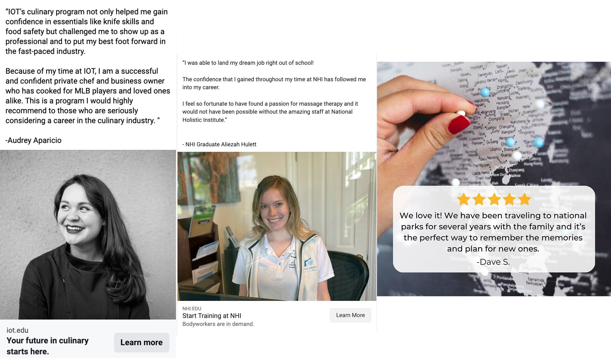 Three examples of customer testimonial Facebook ads for a culinary school, massage therapy program, and travel map product with five-star reviews.