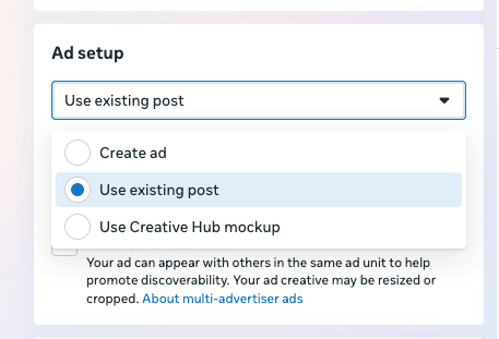 For Ad set up select Use existing post