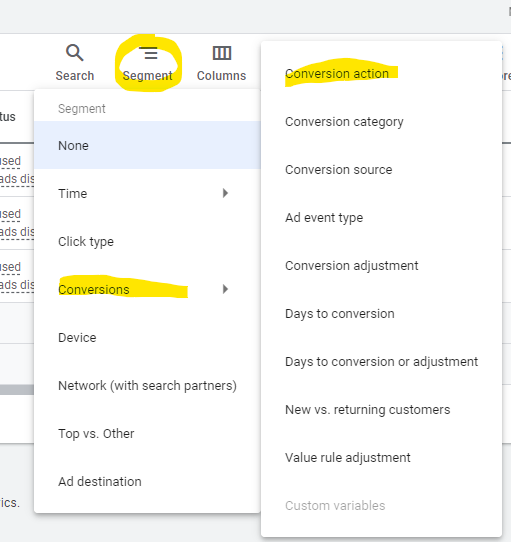 Google Ads Segment menu screenshot with Conversions and Conversion action highlighted, showing options to break down campaign performance data.