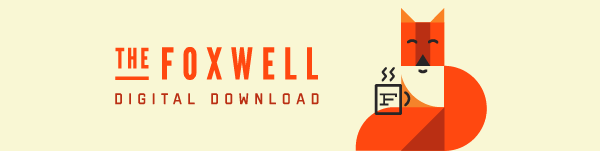 The Foxwell Digital Download promotional banner featuring a geometric fox illustration holding a coffee cup on a cream background.
