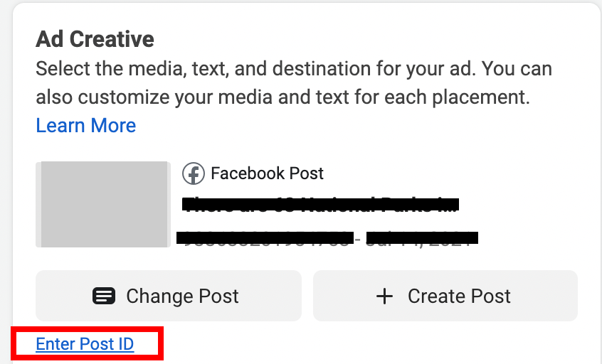 Meta Ads Manager Ad Creative section showing a Facebook Post selected with Change Post, Create Post, and Enter Post ID options highlighted.