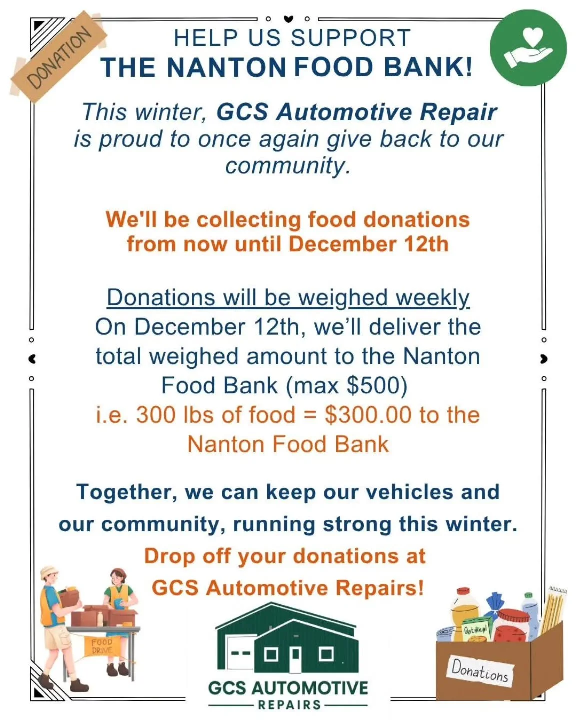 Help Support the Nanton Food Bank!
This winter, GCS Automotive Repairs is proud to once again give back to the community. From now until December 12th, they are collecting non-perishable food donations to support the Nanton Food Bank.
Every pound of 