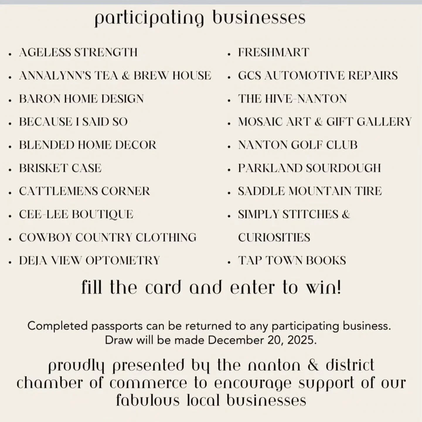 Nanton's Shopping Passport has 19 businesses participating this year! 
Be sure to visit these Chamber Members, get your passport. Every $10 spent, gets a stamp on the passport. Fill a passport and you are entered in the draw for a basket of prizes do