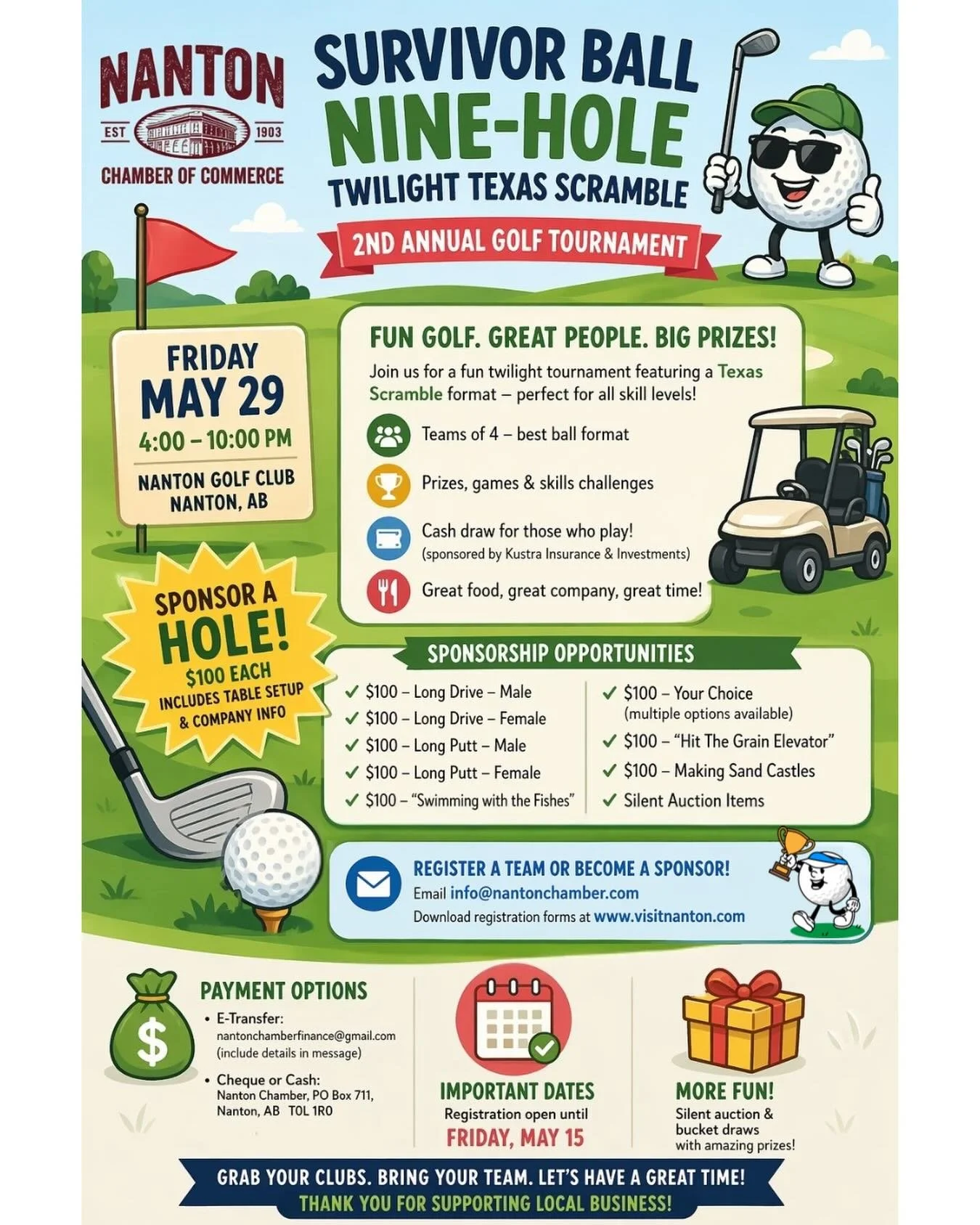 The Nanton &amp; District Chamber of Commerce invites you to our upcoming Golf Tournament on May 29th!

$125 per person- this includes green fee, half golf cart , delicious meal and prizes 

This event is open to everyone &mdash; you do not need to b