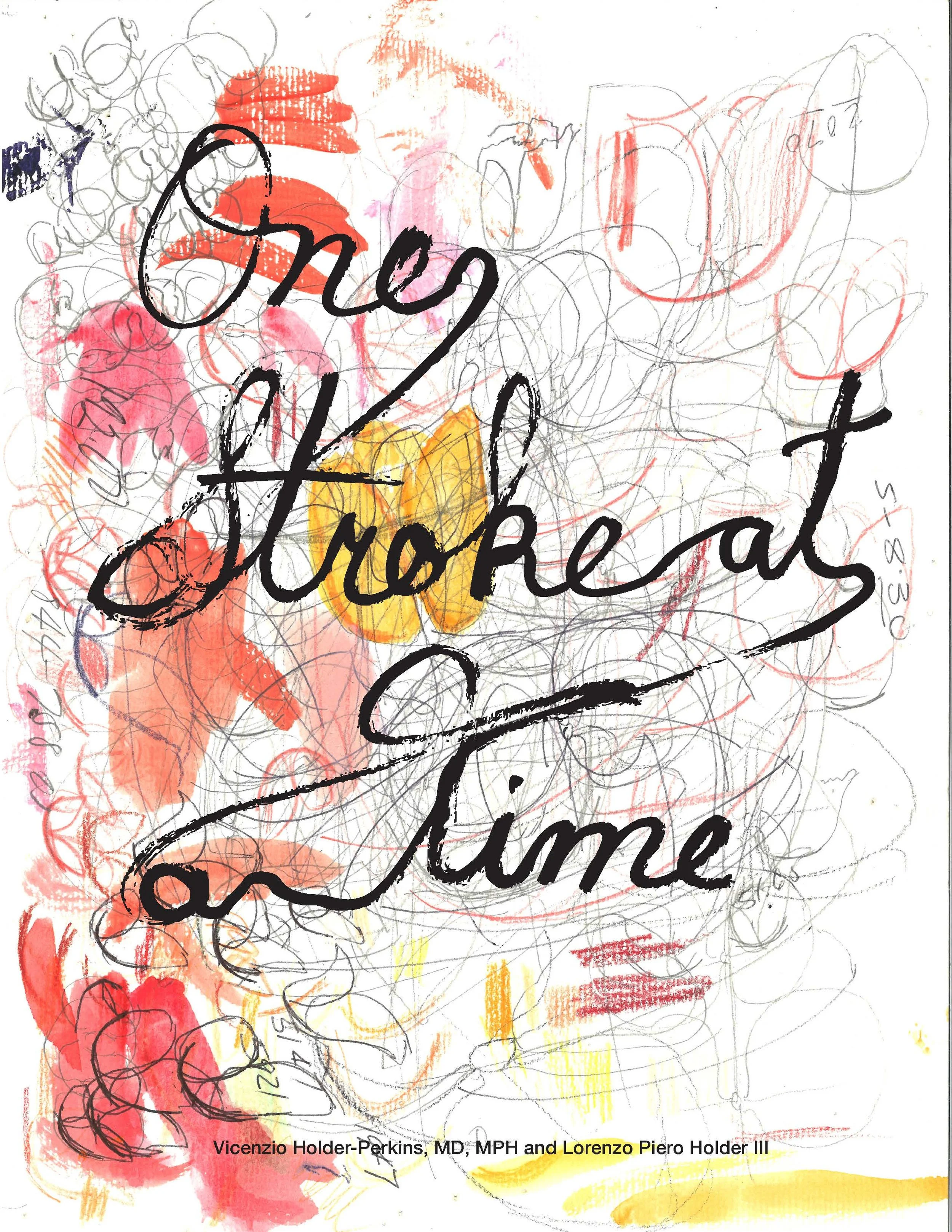 One Stroke at a Time: Watercolor ArtBook (Limited Signed Edition)