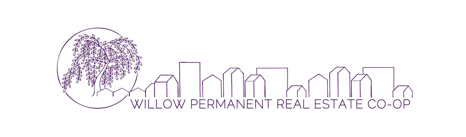 Willow Permanent Real Estate Cooperative