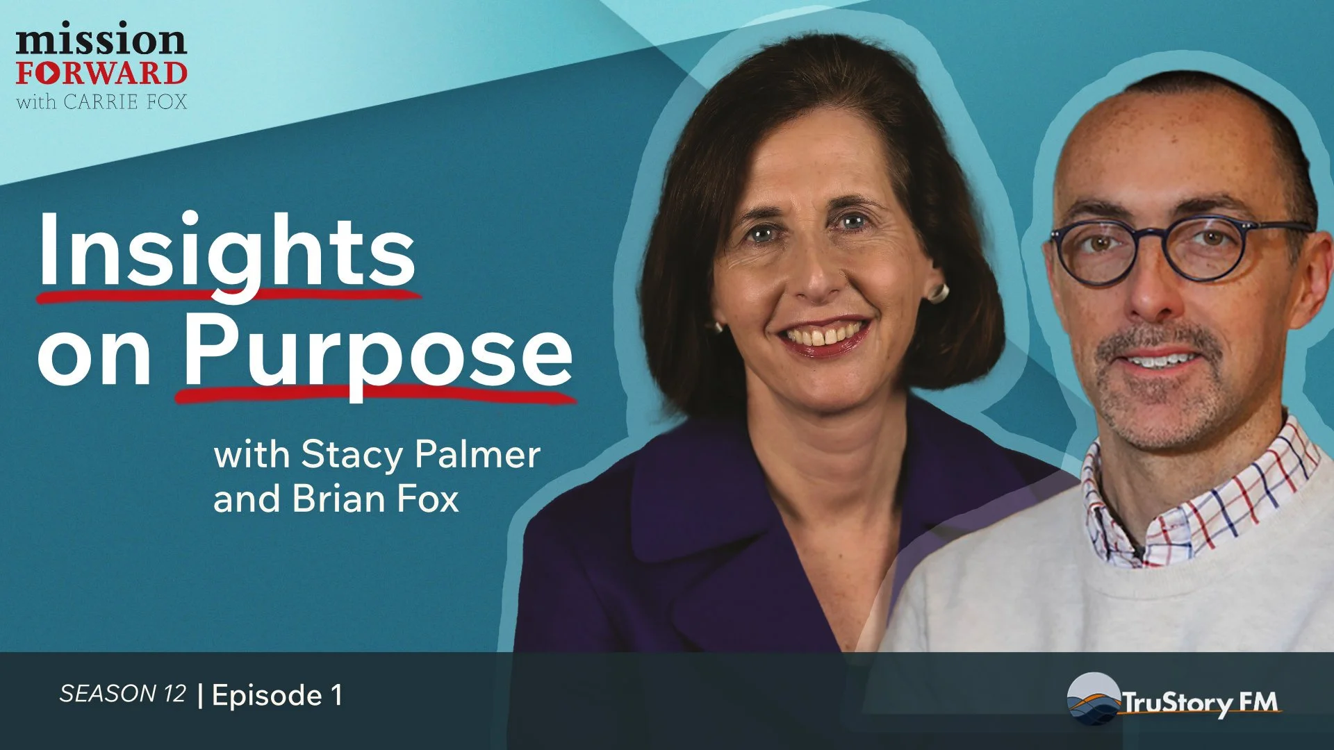 Insights on Purpose with Stacy Palmer and Brian Fox