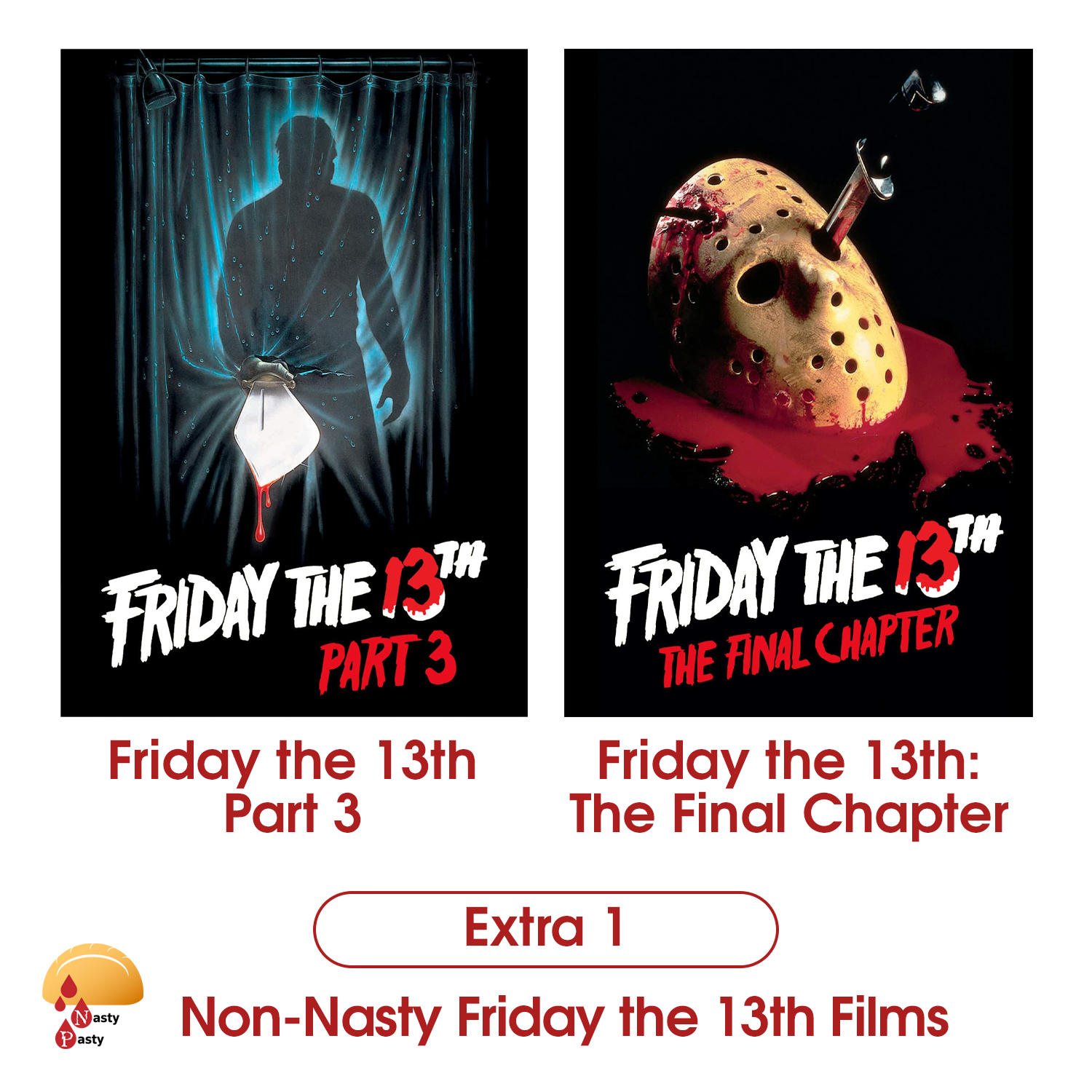 Extra 1: Non-Nasty Friday the 13th Films