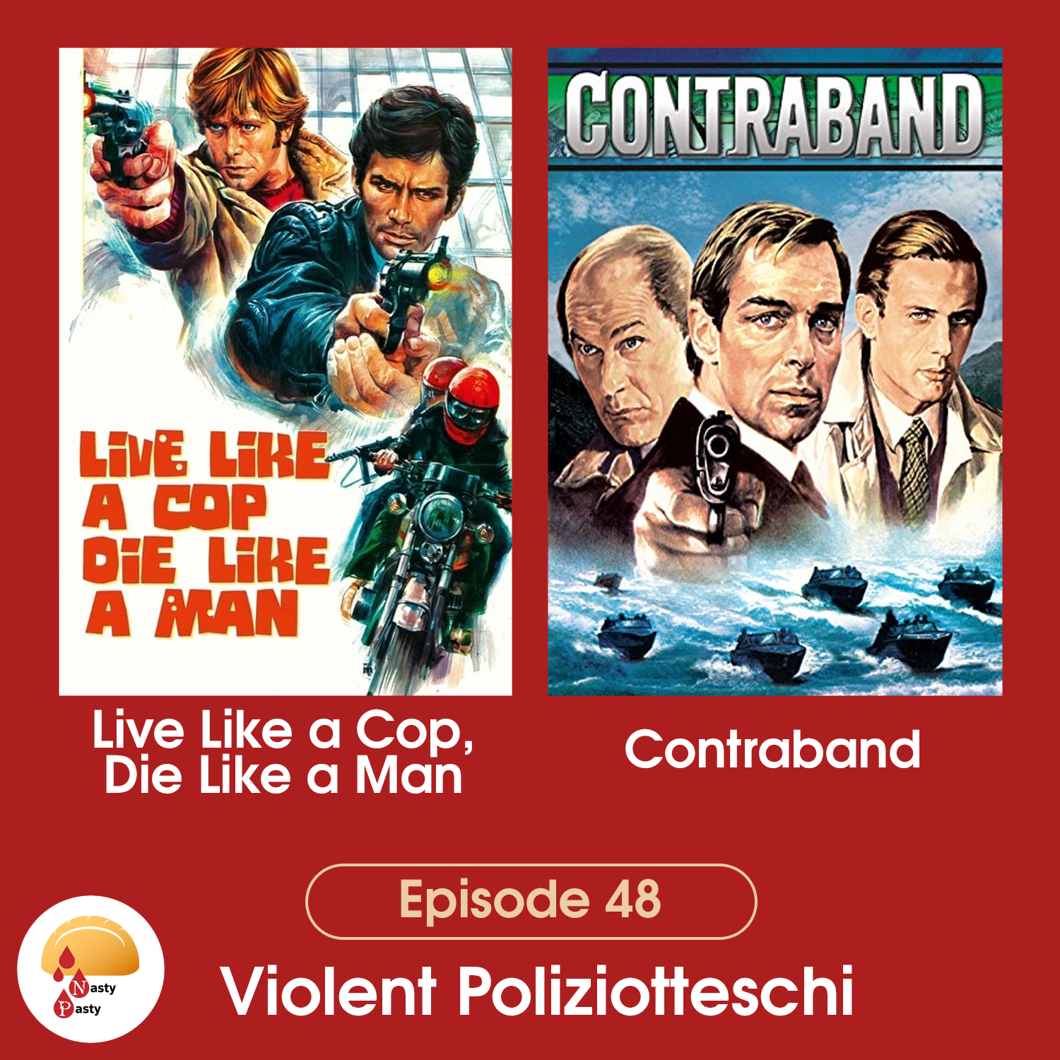 Episode 48: Violent Poliziotteschi