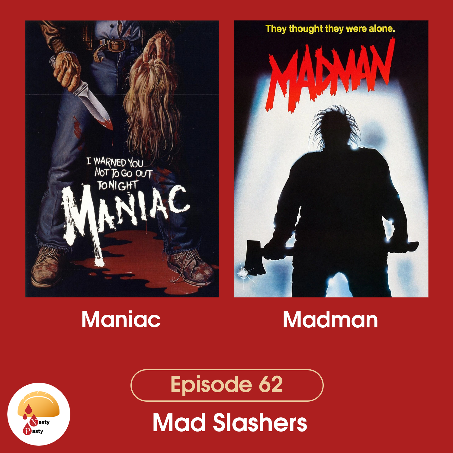 Episode 62: Mad Slashers