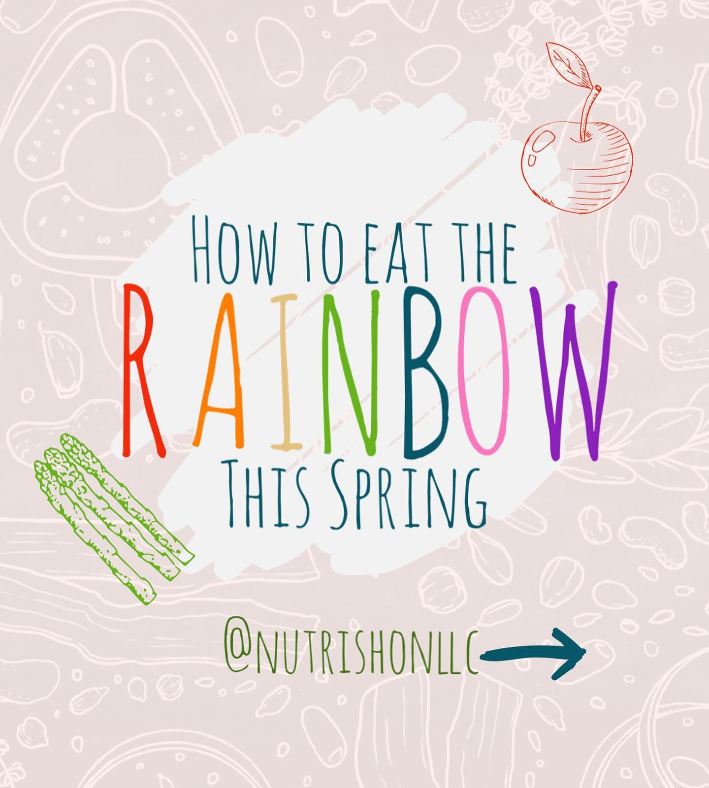 SAVE this post for future reference!
April shower bring May flowers! And produce produce produce!
I encourage you to eat the rainbow this Spring and try as many different colored fruits and vegetables as possible! Each color in produce is a differ