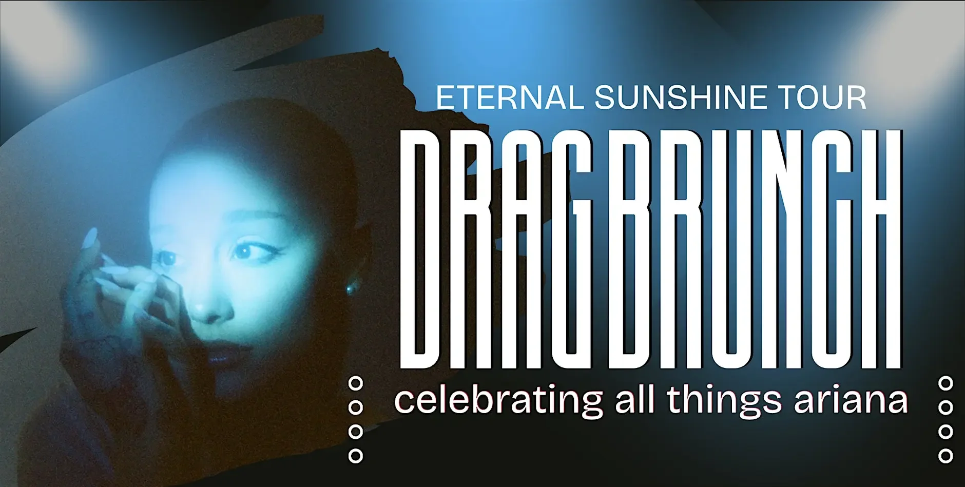 Eternal Sunshine Tour Drag Brunch