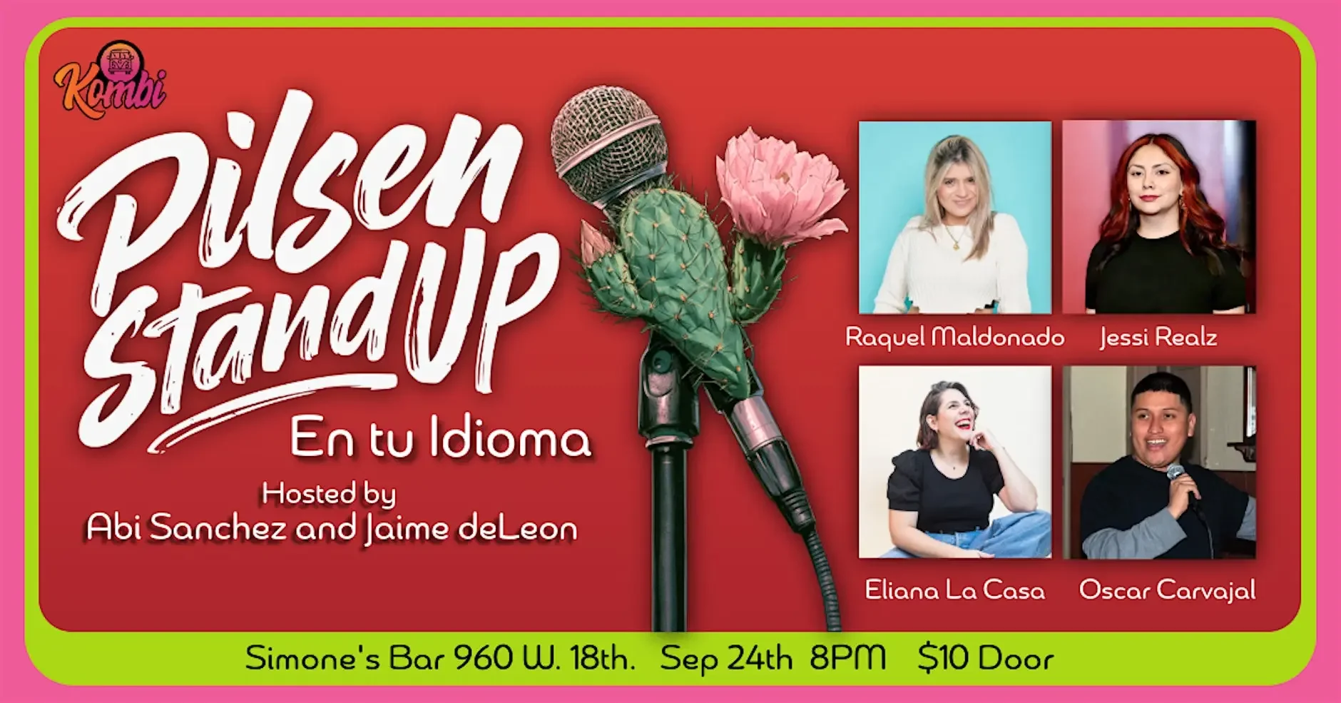 Pilsen Stand-Up presents: Comedy Showcase En Tu Idioma
