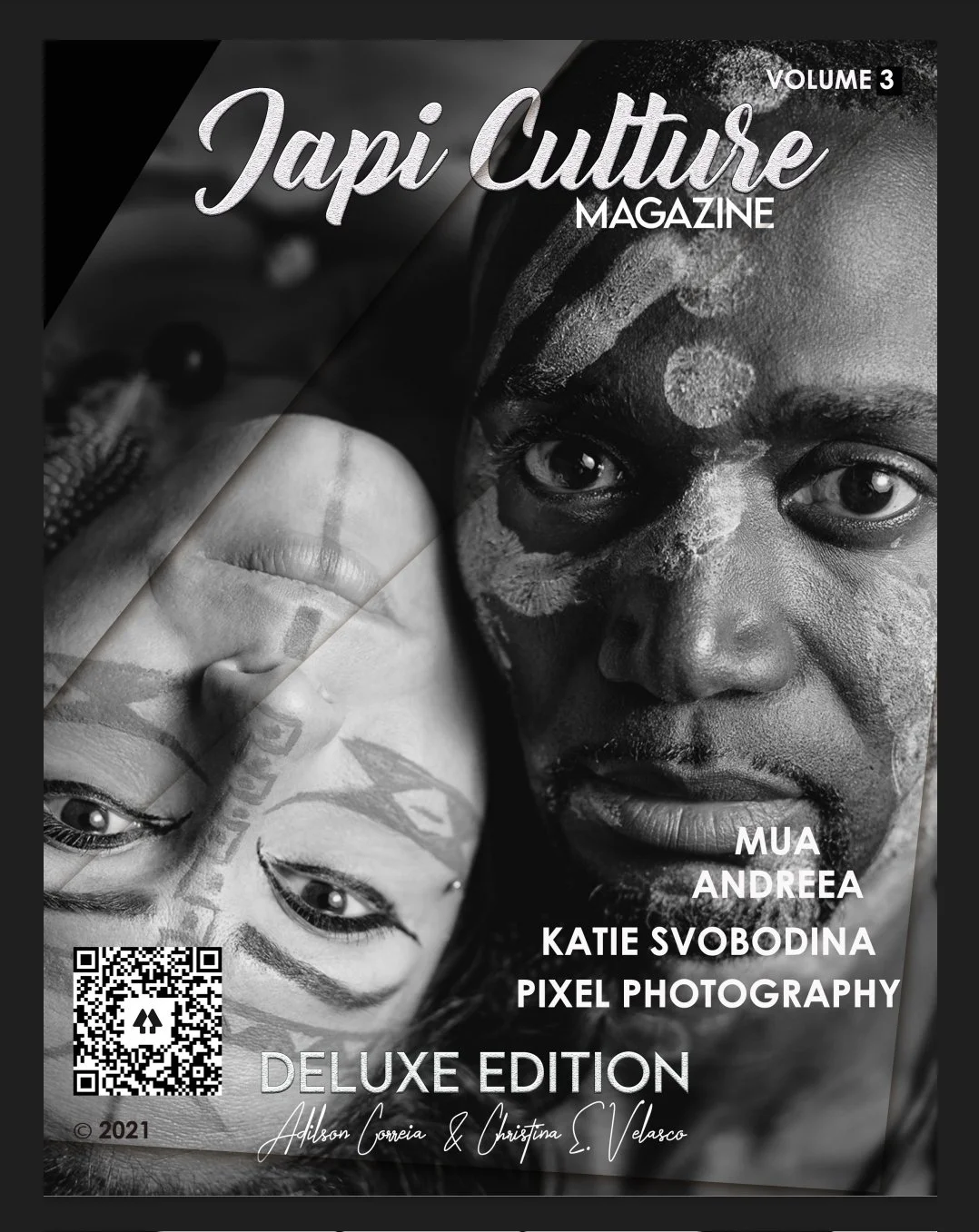 Black and white cover of Japi Culture Magazine Volume 3 featuring a close-up of a woman's face with traditional face paint and a person's face with face paint and tattooed eyebrows, with text mentioning MUA Andreea, Katie Svobodina, Pixel Photography, Deluxe Edition, and creators Addison Correia and Christina E. Velasco.