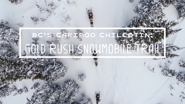 Gold Rush Snowmobile Trail in British Columbia