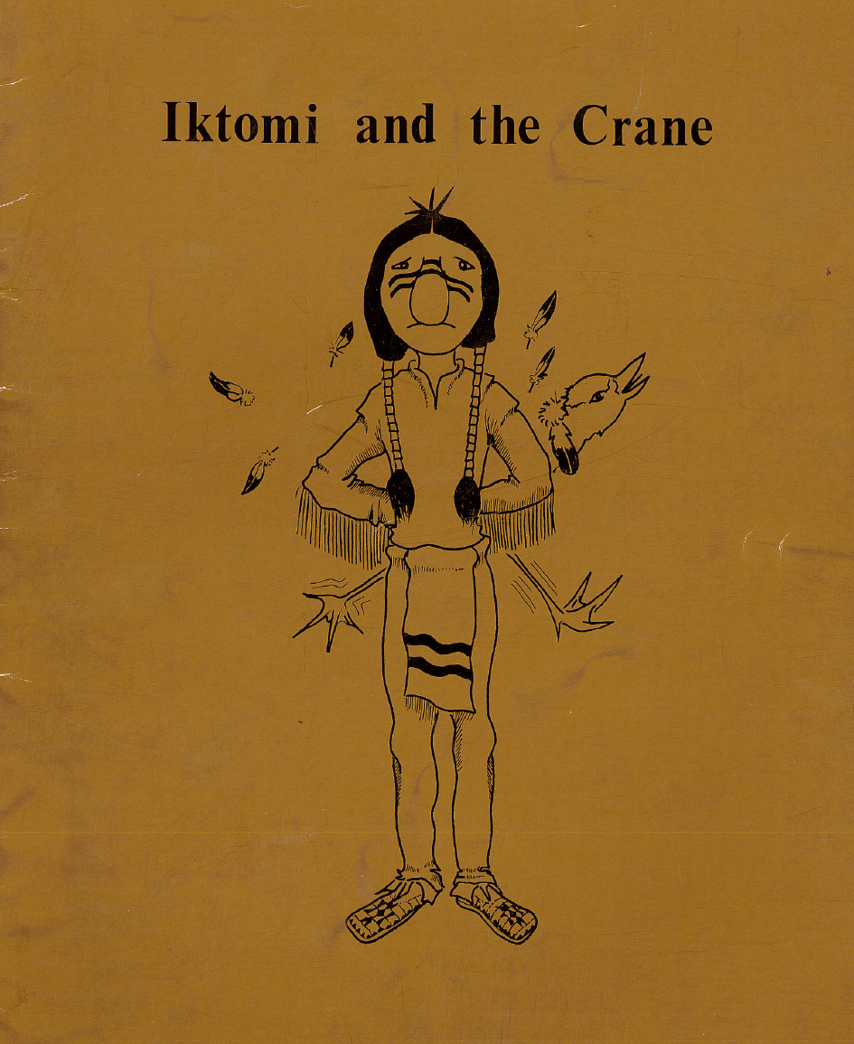 LWS Bilingual Education Project 1980 - Iktomi and the Cranes