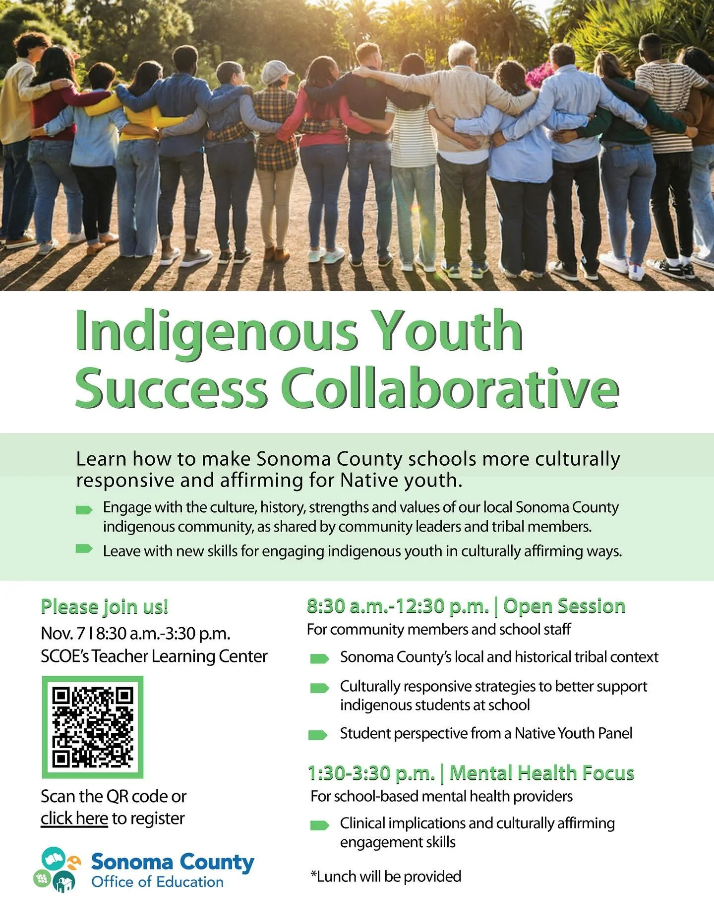 TOMORROW, November 7, SCOE is hosting an Indigenous Youth Success meeting to help make Sonoma County schools more culturally responsive and affirming for Native youth.