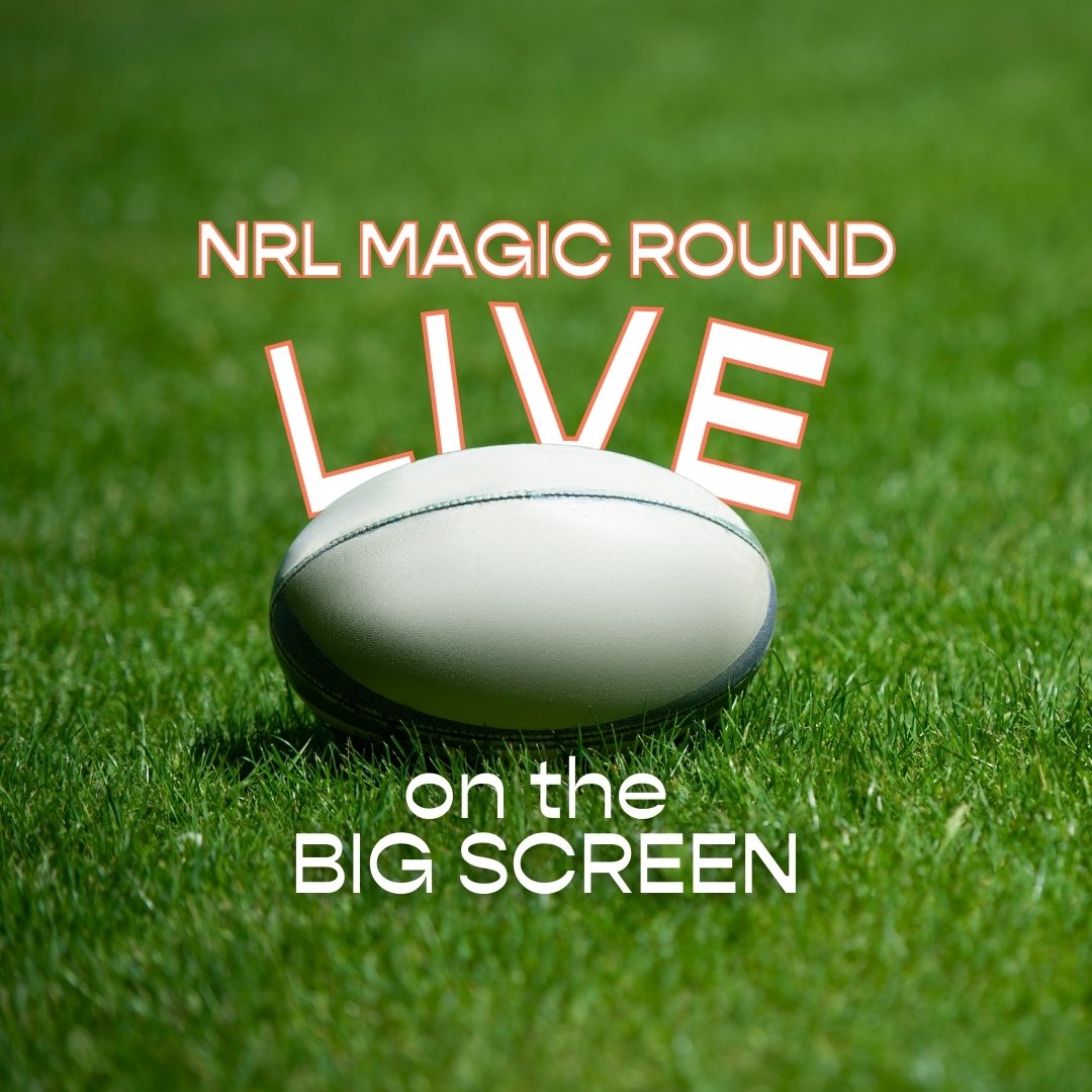 NRL MAGIC ROUND ON THE BIG SCREEN