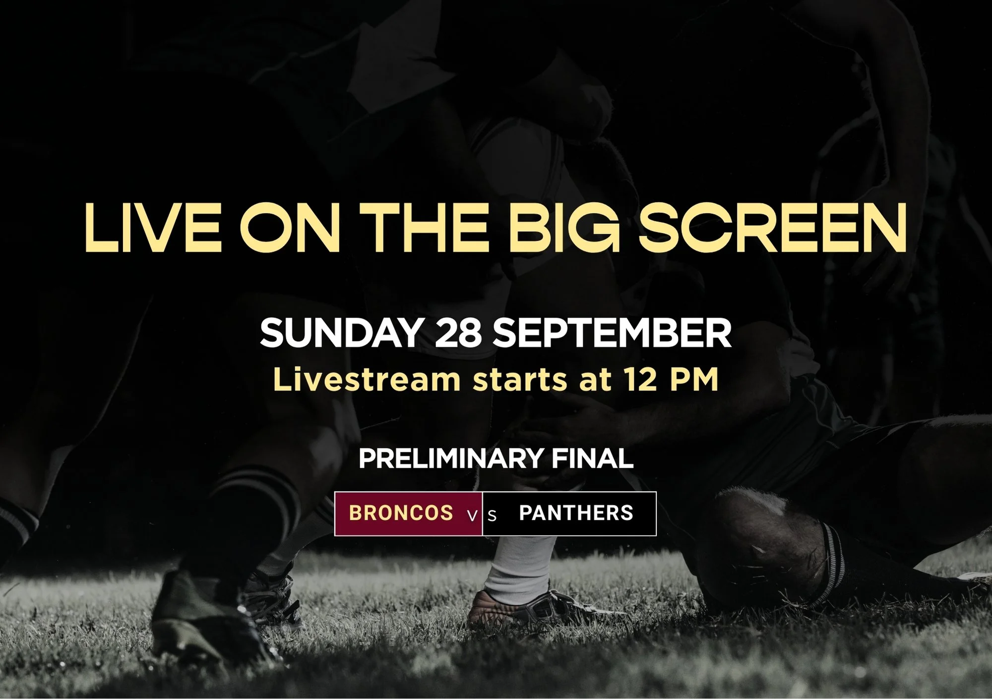 NRL PRELIMINARY FINALS: BRONCOS VS PANTHERS ON SUNDAY 28 SEPTEMBER