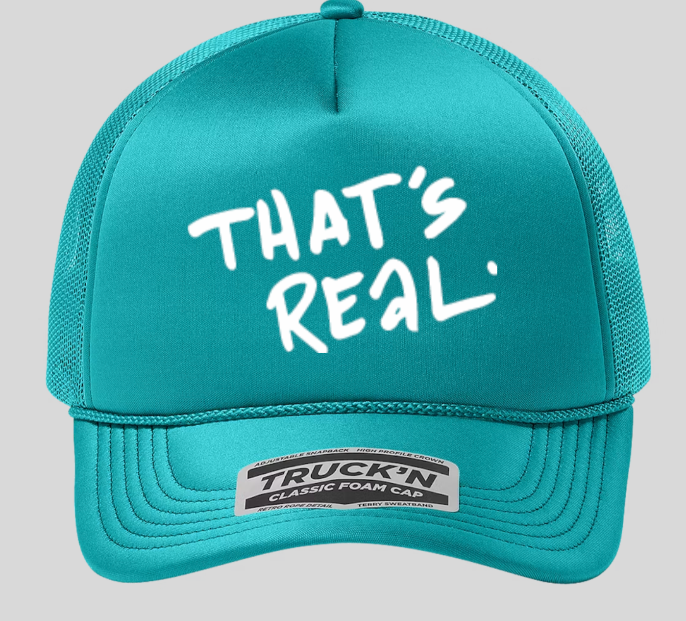 That's Real Hat