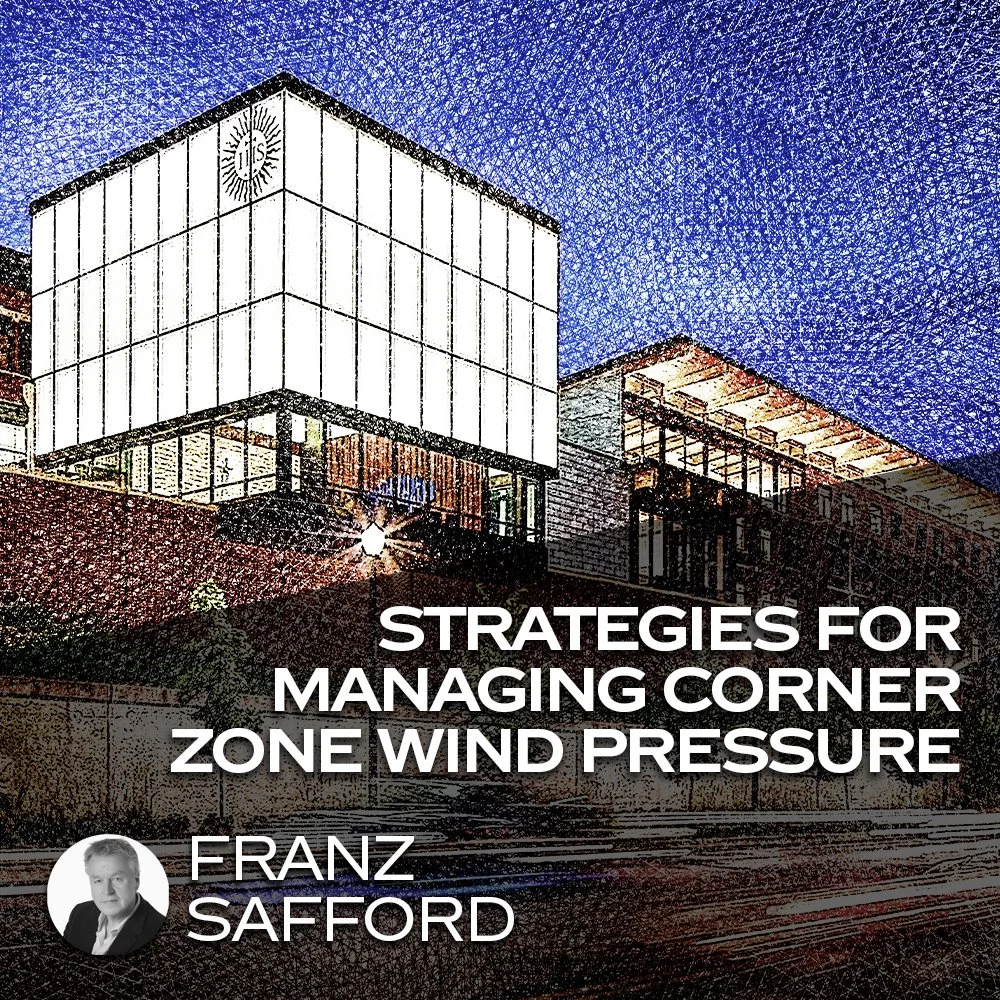 Strategies for Managing Corner Zone Wind Pressure