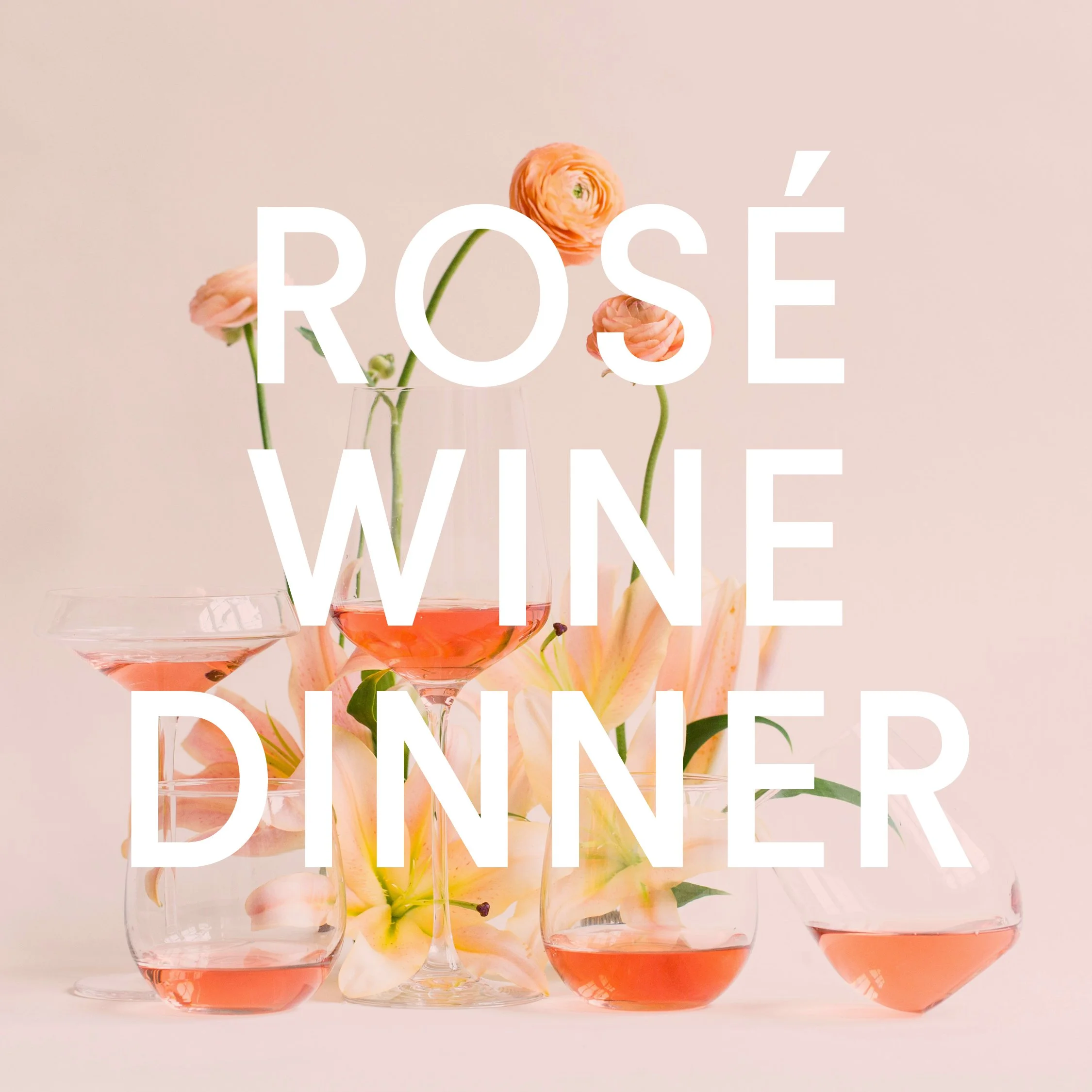 Rosé Wine Dinner
