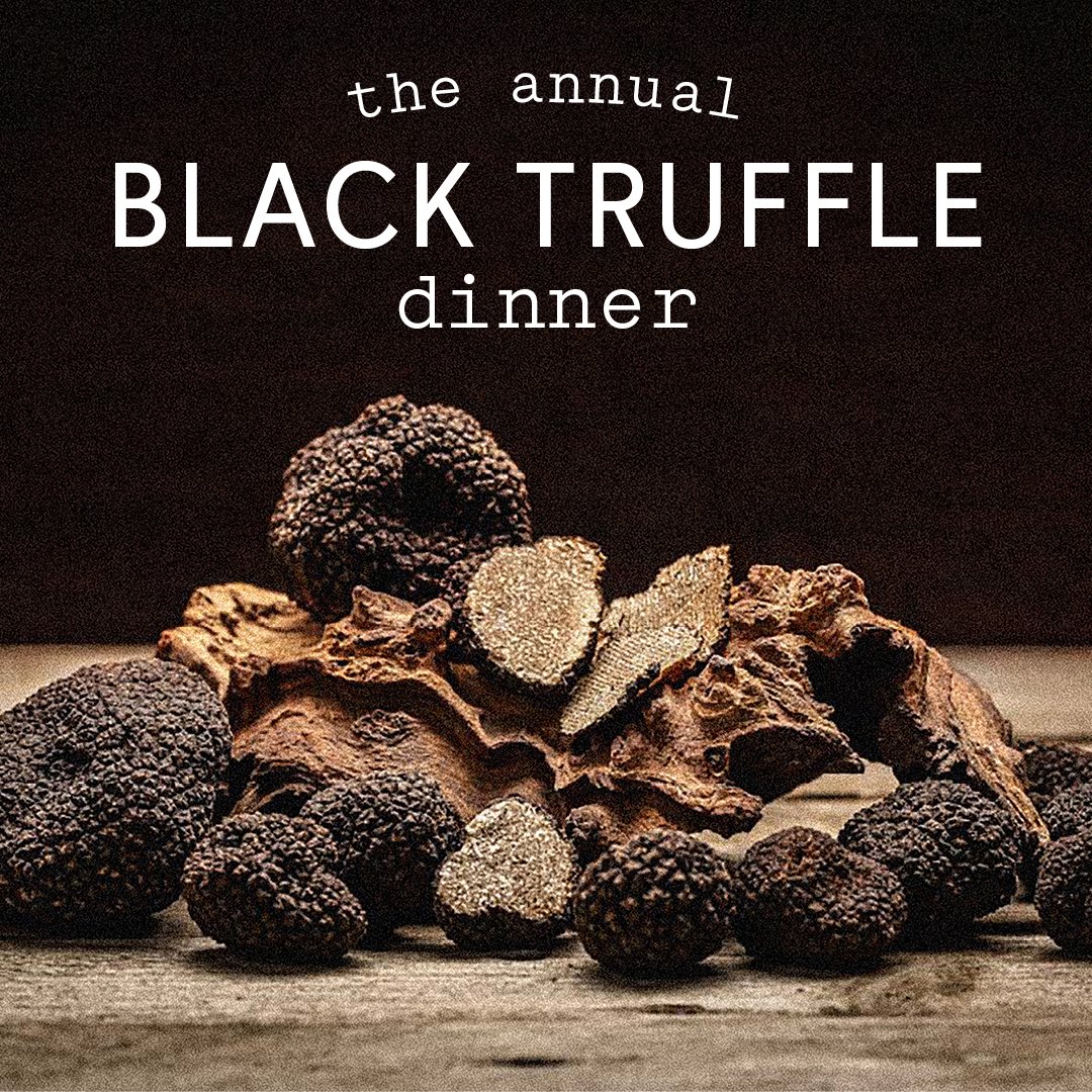 Annual Black Truffle Dinner