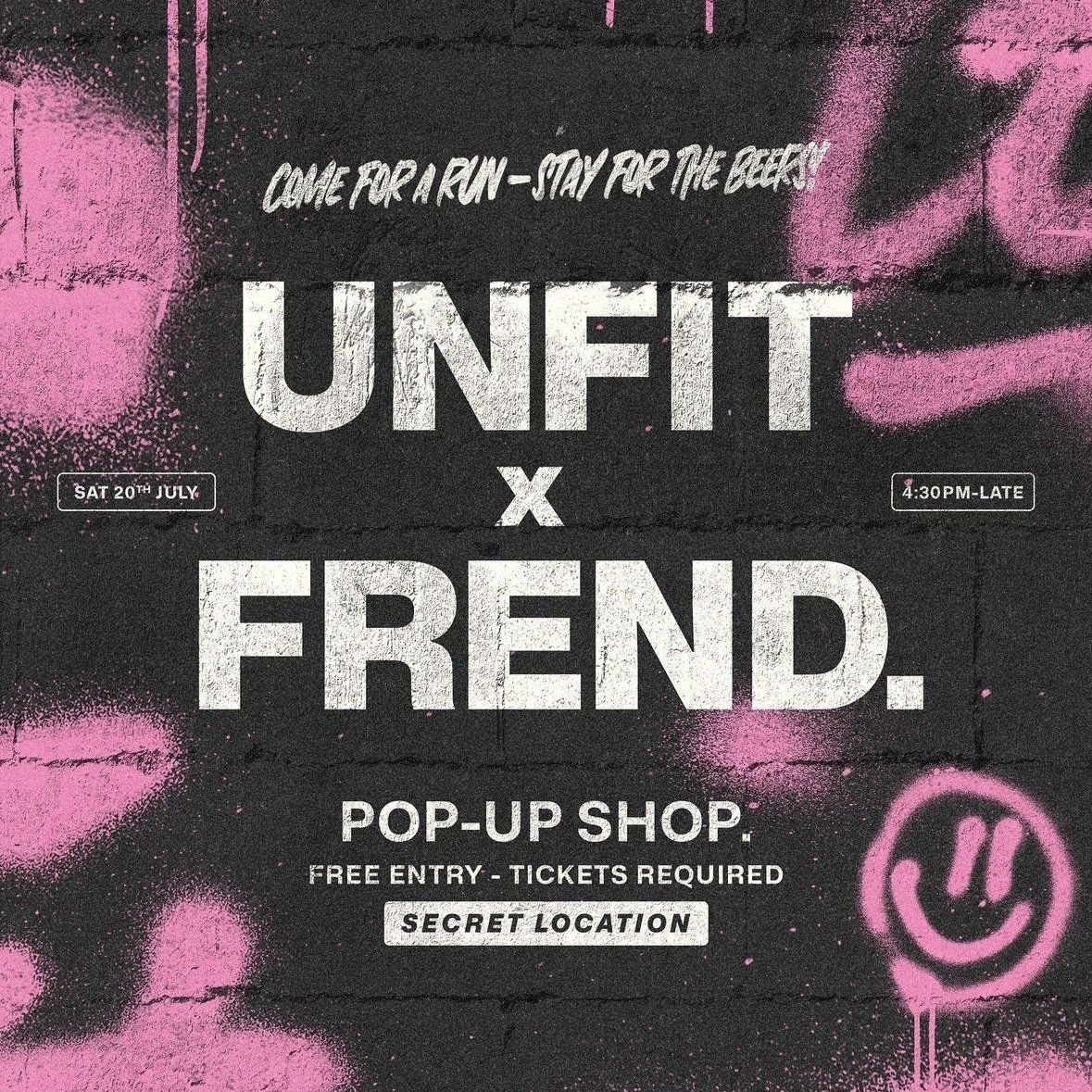 UNFIT X FREND POP UP SHOP