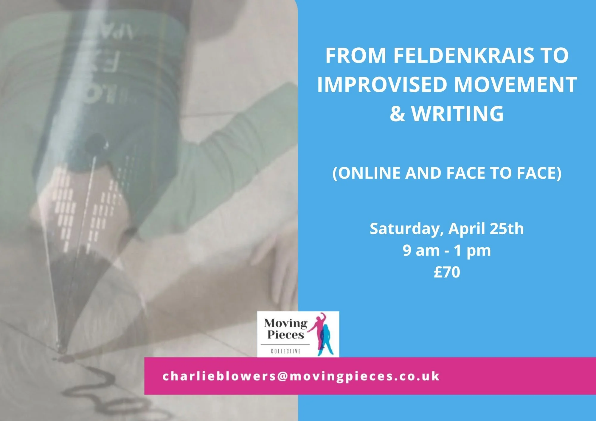 FROM FELDENKRAIS TO IMPROVISED MOVEMENT AND WRITING