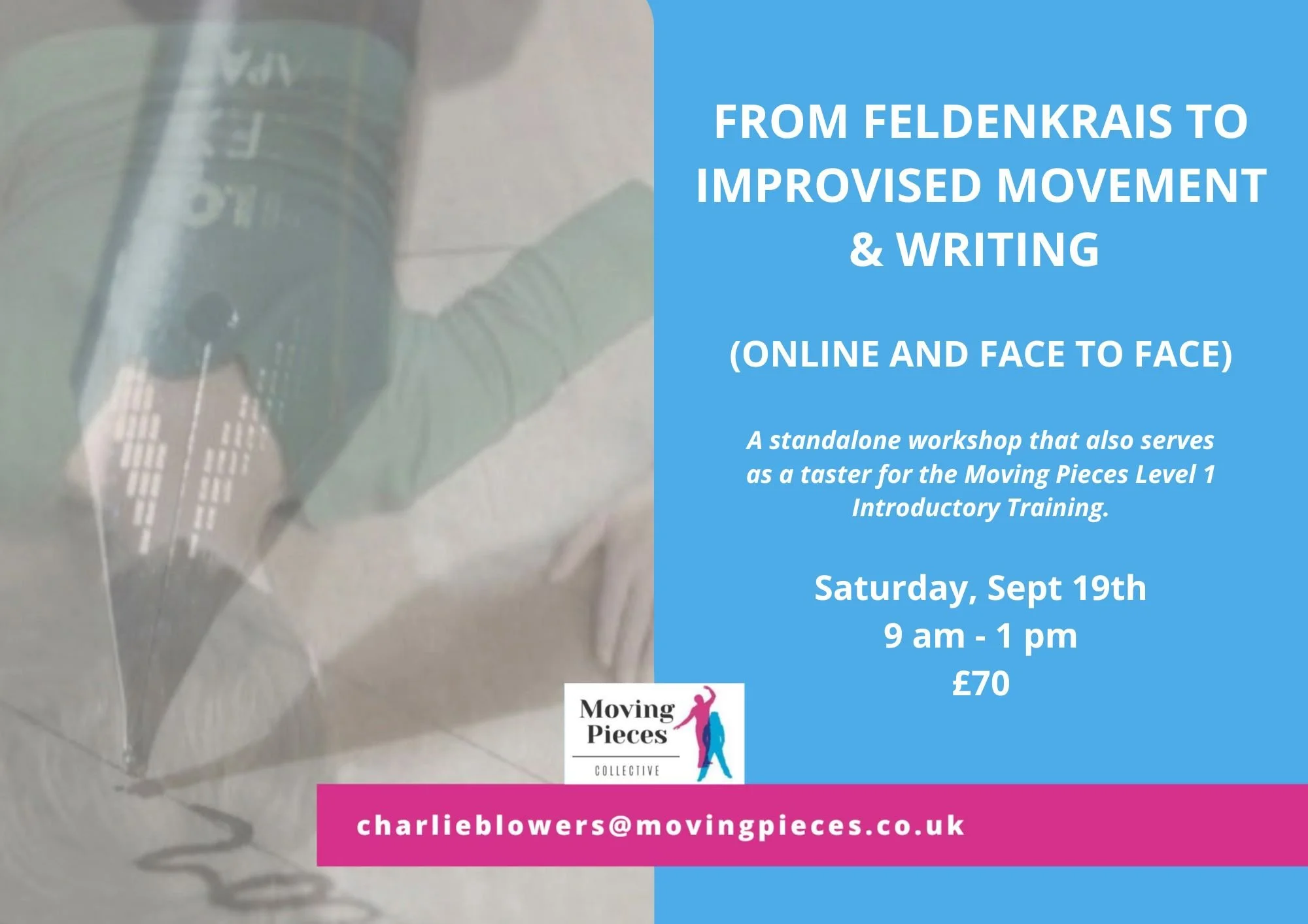 FROM FELDENKRAIS TO IMPROVISED MOVEMENT AND WRITING (ONLINE &amp; FACE TO FACE)