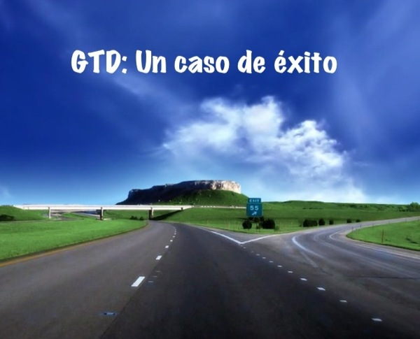 GTD: un caso de éxito