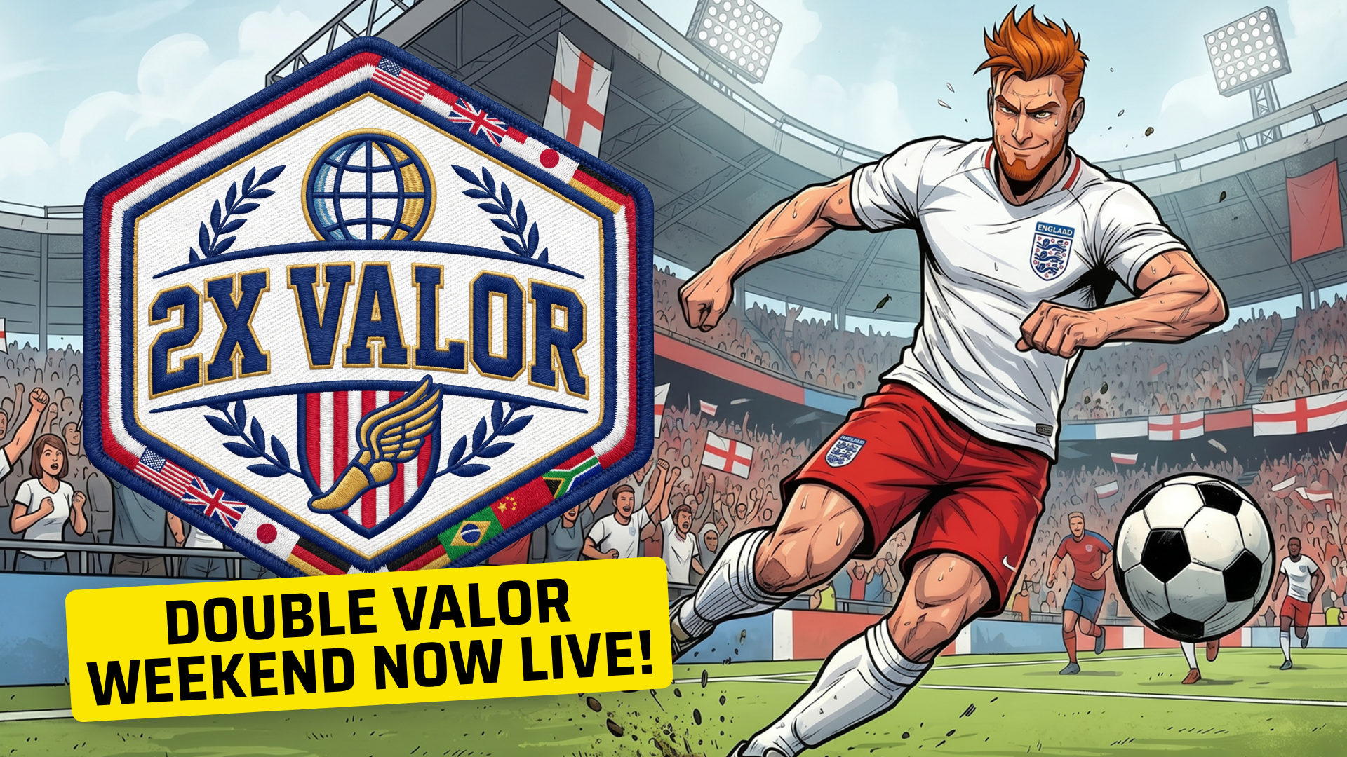 Double Valor Weekend!
