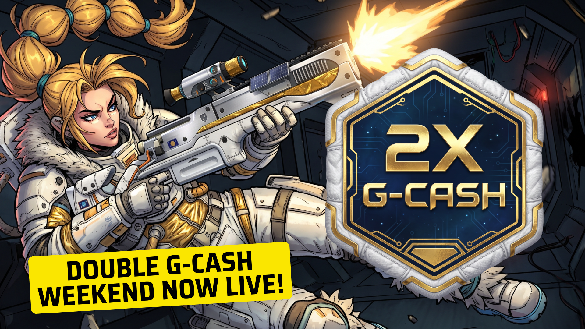 Double G-Cash Weekend!