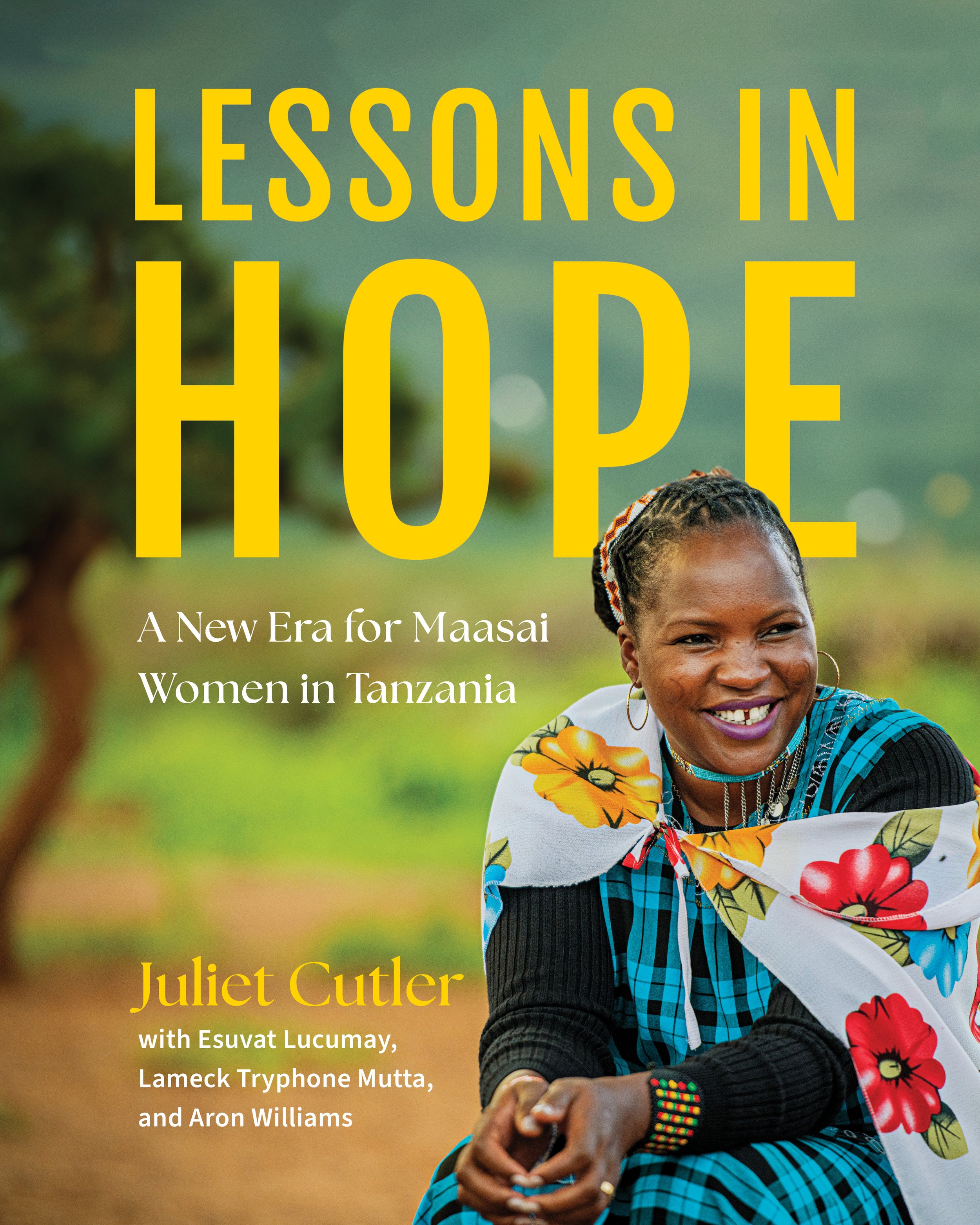 The book cover for Juliet Cutler's 'Lessons in Hope: A New Era for Maasi Women in Tanzania'