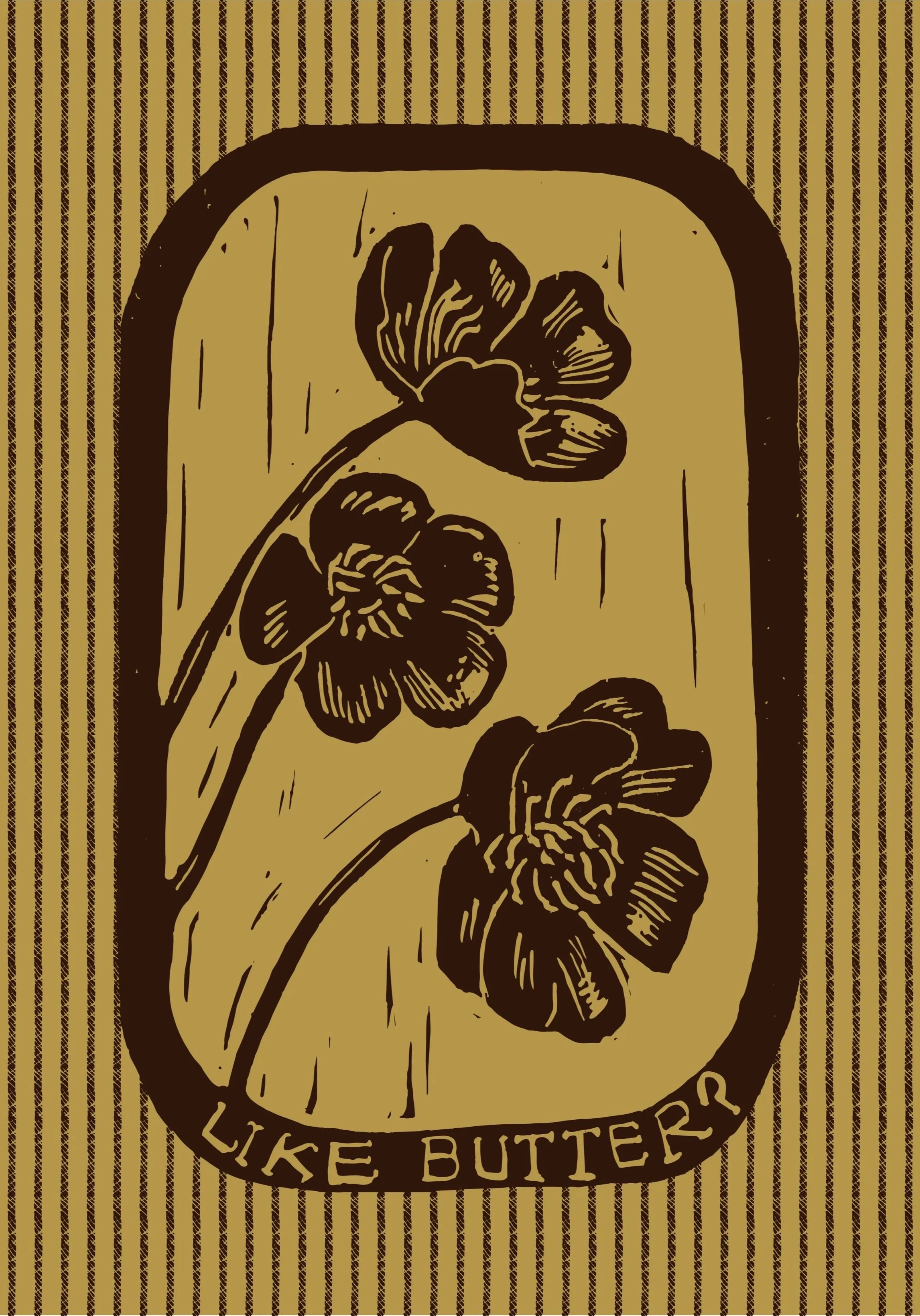 Placement print- Like butter in Mustard