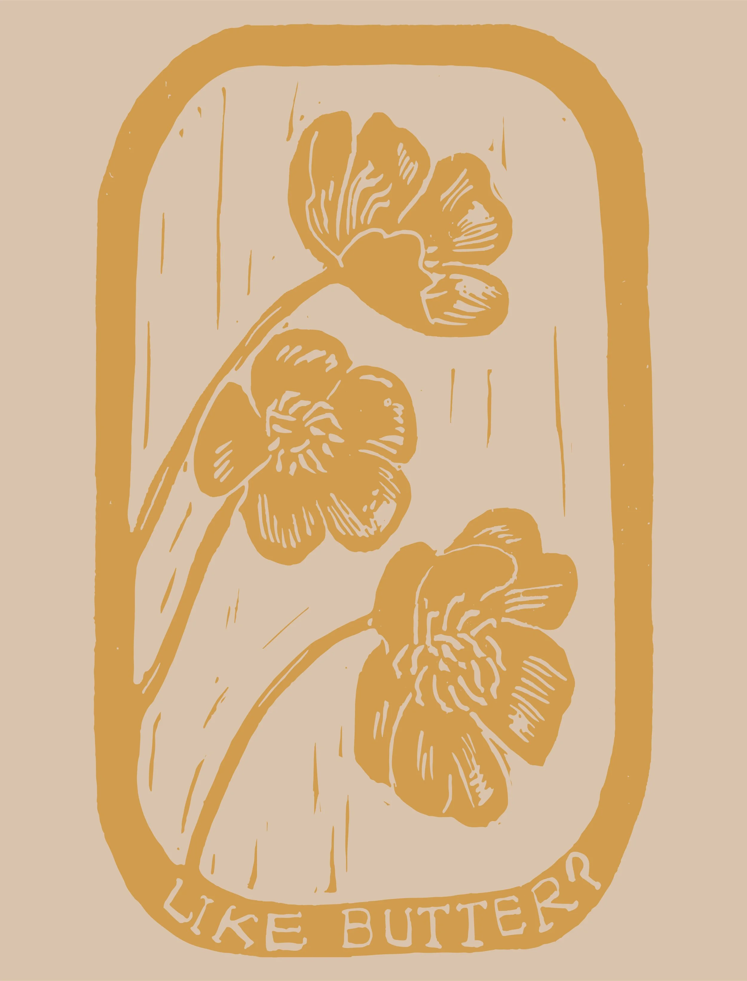 Placement print- Like Butter